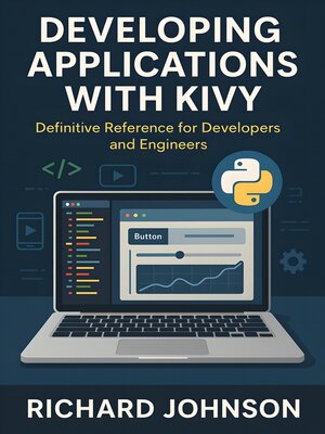 cover image of Developing Applications with Kivy